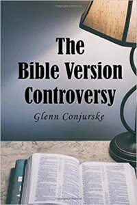 The Bible Version Controversy