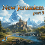 New Jerusalem | Revelation 22:1-5